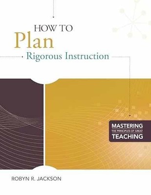 How to Plan Rigorous Instruction - Paperback, by Jackson Robyn R. - Very Good q