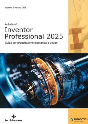Autodesk  Inventor Professional 2025 - Villa Stefano Werner