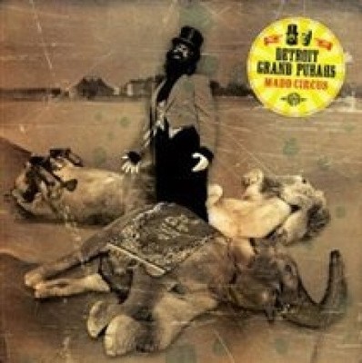 Madd Circus * von Detroit Grand Pubahs [CD]