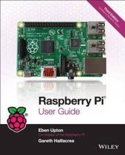 Raspberry Pi User Guide - Paperback By Upton, Eben - GOOD