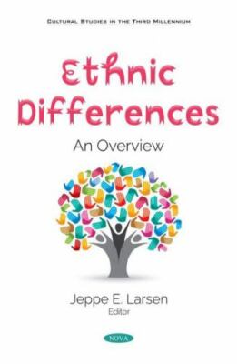 Ethnic Differences : An Overview, Paperback by Larsen, Jeppe E. (EDT), Brand ...