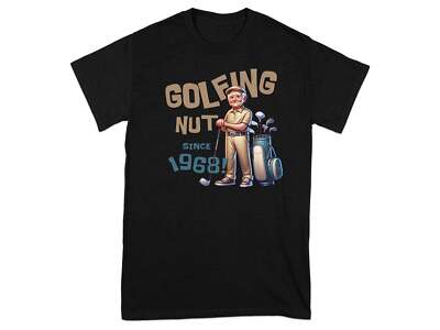 Funny Golfing Nut Since 1968 T-Shirt for Golf Lovers and Enthusiasts Fathers