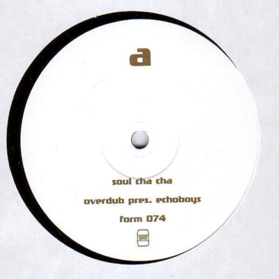 Overdub Presents Echo Boys Soul Cha Cha Vinyl Single 12inch Formaldehyd