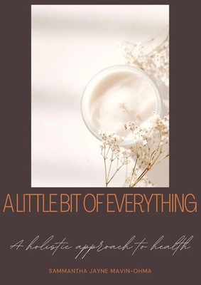 Sammantha Mavin-Ohma | A little bit of everything | Taschenbuch | Englisch