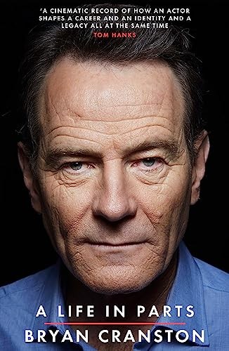 A Life in Parts by Bryan Cranston (Paperback Book) - Image 2