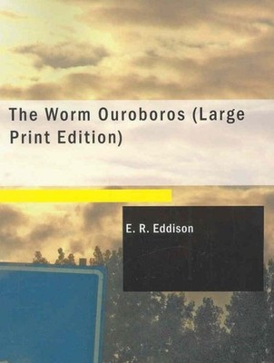 Worm Ouroboros, Paperback by Eddison, E. R., Brand New, Free shipping in the US