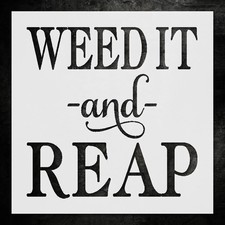 Weed It and Reap Nature Wall Art Reusable Stencil - StencilAir
