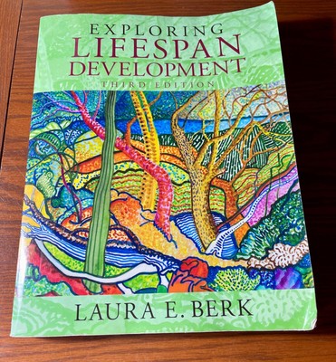 Exploring Lifespan Development 3rd Edition Laura E. Berk Paperback