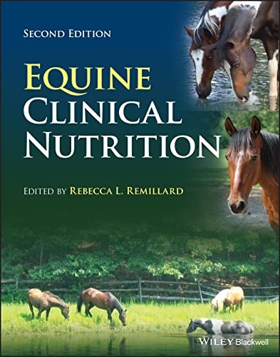 Equine Clinical Nutrition Rebecca L. Remillard - Image 5