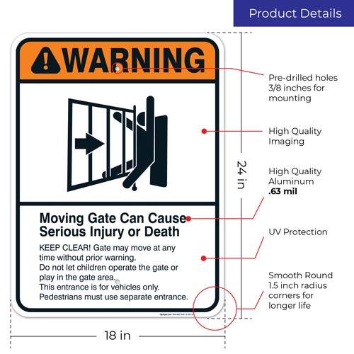 Moving Gate Sign, Moving Gate Can Cause Serious Injury or Death - Picture 44 of 85