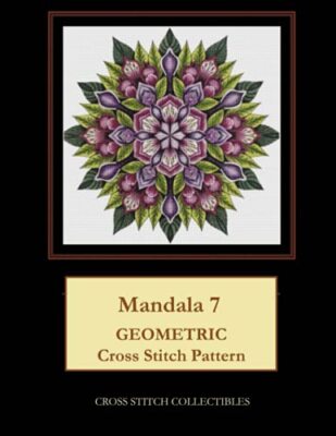 Mandala 7: Geometric Cross Stitch Pattern, Collectibles, George 9781799131076-,