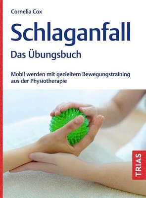 Schlaganfall - Das Übungsbuch | Cornelia Cox | deutsch