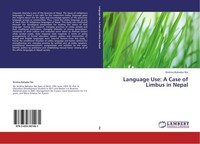 Language Use: A Case Of Limbus In Nepal Krishna Bahadur Rai