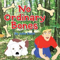 Julie Emch | No Ordinary Bones | Taschenbuch | Englisch (2013) | AuthorHouse