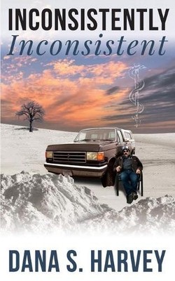 Inconsistently Inconsistent by Harvey, Dana S Paperback / softback Book The Fast