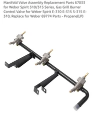 Gas Grill Manifold Valve Assembly for Weber Spirit E-310, 315 Natural Gas. New