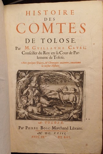 CATEL Histoire des comtes de Toulouse (1623) Reliure Armes VALBELLE de TOURVES. - Imagen 7 de 24