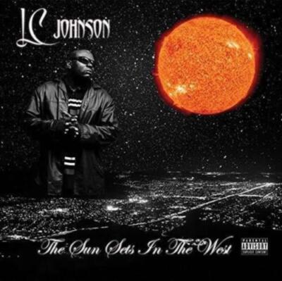 LC JOHNSON: SUN SETS IN THE WEST - CD *BRAND NEW*