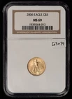 2006 G$5 1/10 oz Gold American Eagle - Tenth Ounce - NGC MS 69 - SKU-G3079