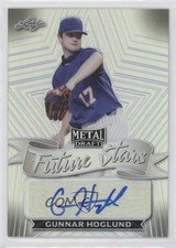 2021 Leaf Metal Draft Future Stars Gunnar Hoglund #FS-GH1 Auto 0a17