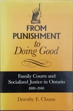 From Punishment to Doing Good: Family Courts and Socialized... - Chunn, Dorothy