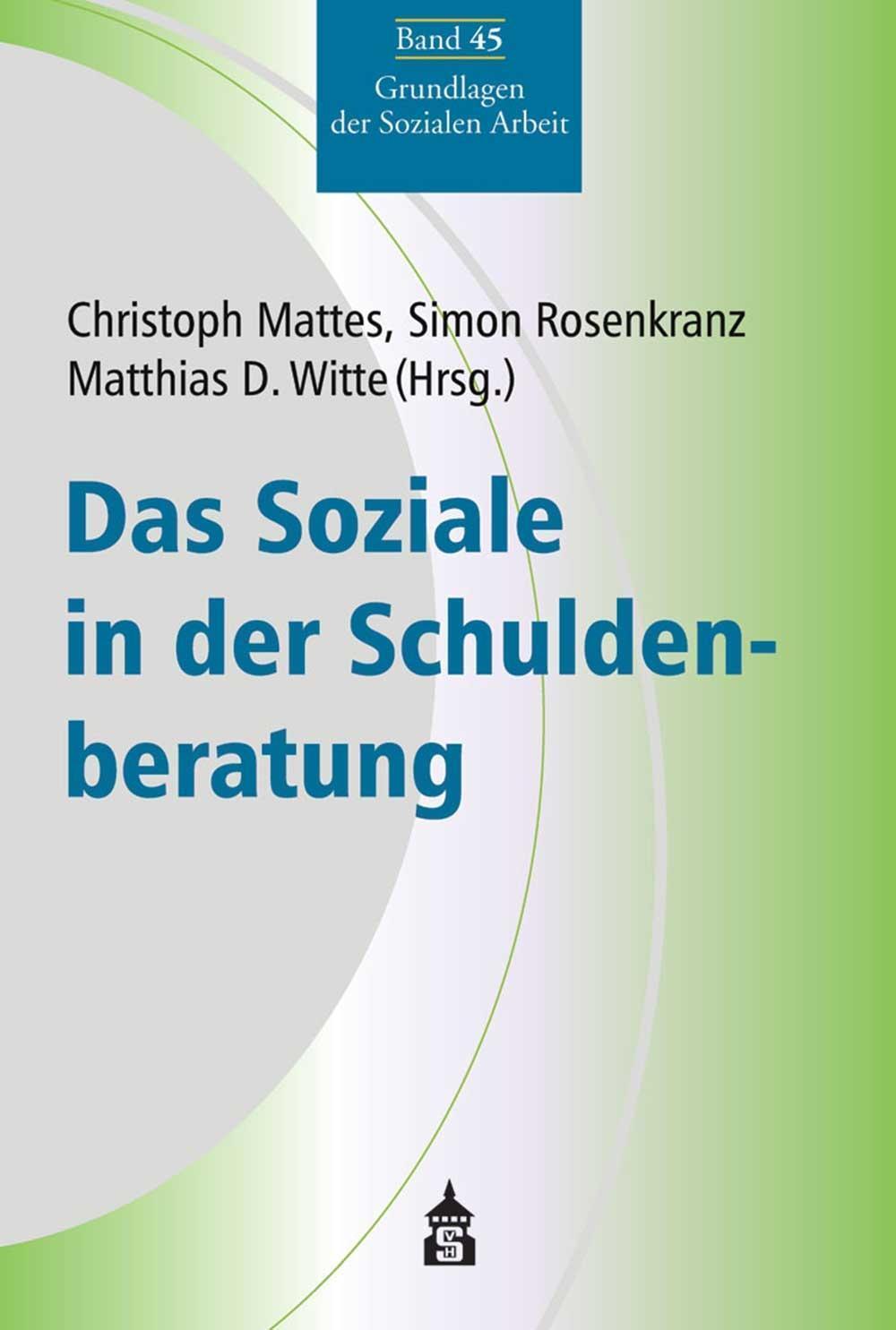 Thumbnail - Das Soziale In Der Schuldenberatung, Christoph Mattes