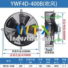 1PCS NEW FOR WEIGUANG External rotor axial flow fan YWF4D-400B 380V 470MM 185W