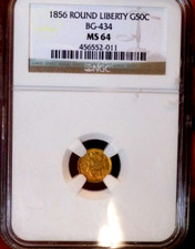 1856 ROUND LIBERTY G50C BG434 GOLD CA FRACTIONAL NGC MS 64 ULTRA RARE HIGH GRADE
