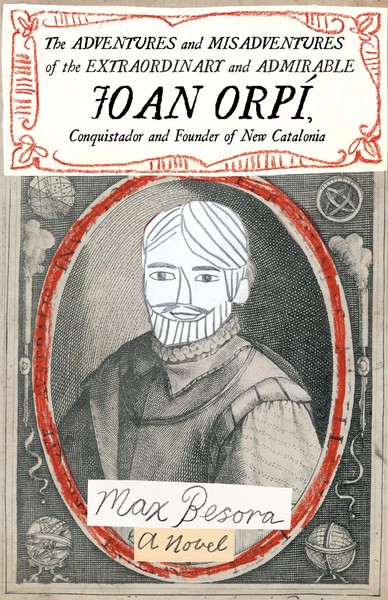 The Adventures And Misadventures Of The Extraordinary And Admirable Joan...-image