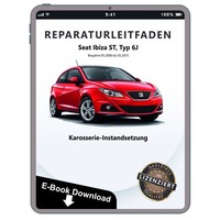 Seat Ibiza St 6J Karosserie Unfall Instandsetzung Reparaturhandbuch Download