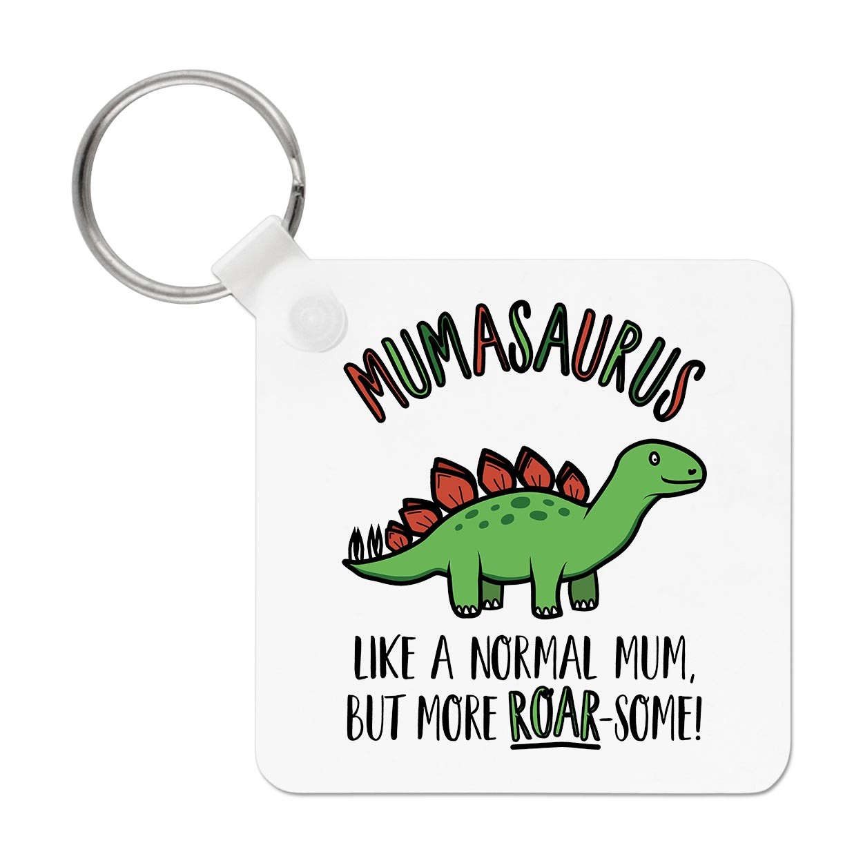 Mumasaurus Dinosaur Like A Normal Mum Roarsome Keyring Key Chain Mothers Day