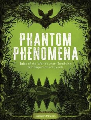 Darkness Prevails Phantom Phenomena (Gebundene Ausgabe)