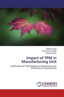 Jagdeep Singh (U. A.) | Impact Of TPM In Manufacturing Unit | Taschenbuch (2020)