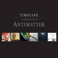 Antimatter - Timeline - An Introduction To - Cd - F72Z