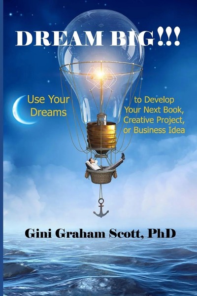 Gini Graham Scott | Dream Big!!! | Taschenbuch | Englisch (2021)-image