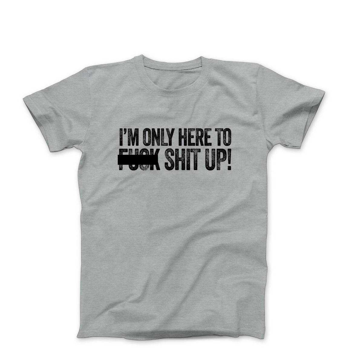 Im only here mens workout shirt gray graphic tee shirts with