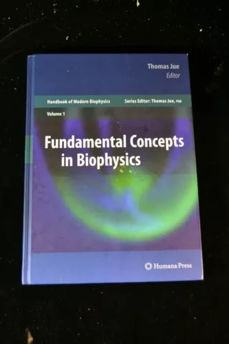 Fundamental Concepts in Biophysics: Volume 1 (English) Hardcover, VG Condition