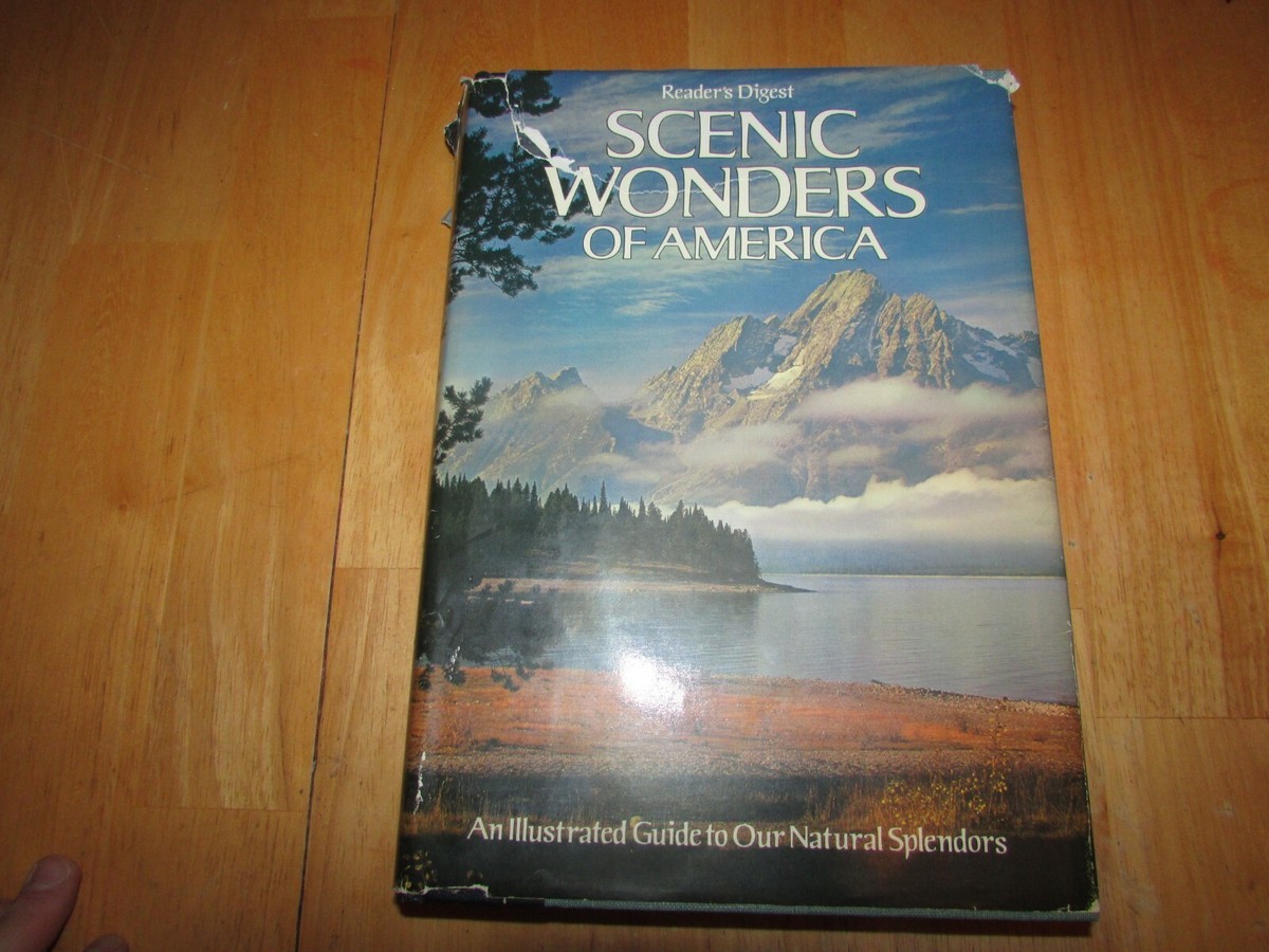 Readers Digest Scenic Wonders of America : Illustrated Guide to Readers Digest Scenic Wonders of America : Illustrated Guide to