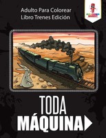 Coloring Bandit | Toda MáQuina | Taschenbuch | Spanisch (2017) | Coloring Bandit