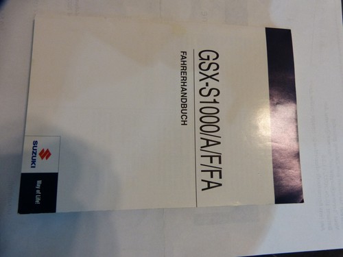 Suzuki GSXS1000 L6, Fahrerhandbuch, Bedienungsanleitung Handbuch