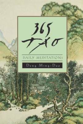 365 Tao: Daily Meditations - Paperback By Deng, Ming-Dao - ACCEPTABLE