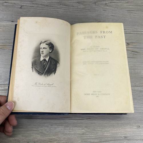PASSAGES FROM THE PAST - THE DUKE OF ARGYLL - 1908 - Vol. 1 - Foto 8 di 9