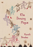 The Dancing Plague Gareth Brookes Taschenbuch Kartoniert / Broschiert Englisch