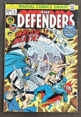 THE DEFENDERS ISSUE #6 JUNE 1973. NICE CENTS COPY. SILVER SURFER RETURNS