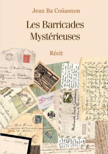 Les Barricades Mystrieuses by Jean Ba Co?asnon Paperback Book - Bild 1 von 1