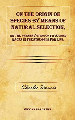 On the Origin of Species by Means of Natural Selection, - HardBack NEW Charles D