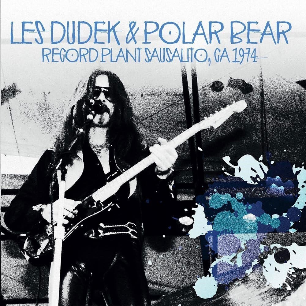 Les Dudek & Polar Bear - Record Plant, Sausalito, 1974 (2023)  CD NEW SPEEDYPOST