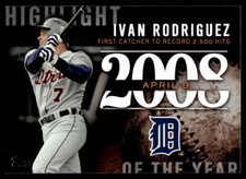 2015 Topps Update Ivan Rodriguez #H-87 Highlight of the Year Detroit Tigers