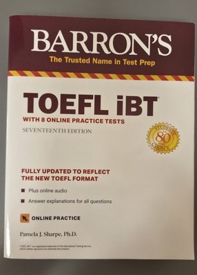 TOEFL iBT: with 8 online Practice Tests (Barron's Test Prep) 17th Edition