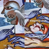 Marian Consort - A Winged Woman - Cd - G4Z